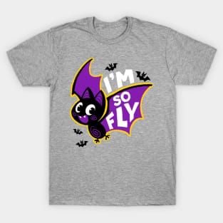 I’m so Fly T-Shirt